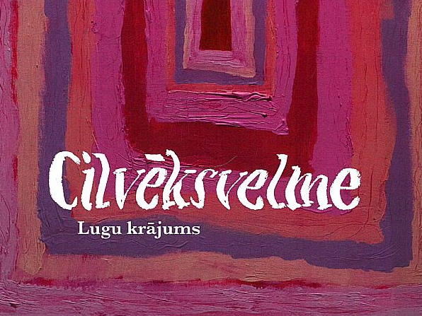 Lugu krājums "Cilvēksvelme".