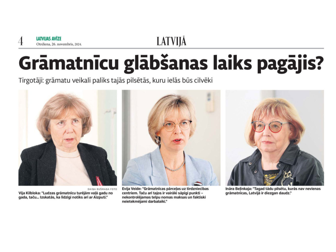 "Latvijas Avīze" aprunājās ar trīs lielāko valsts grāmatnīcu ķēžu vadītājām, kuru pārziņā ir 82 no šobrīd visā Latvijā pastāvošajiem 115 grāmatu veikaliem.