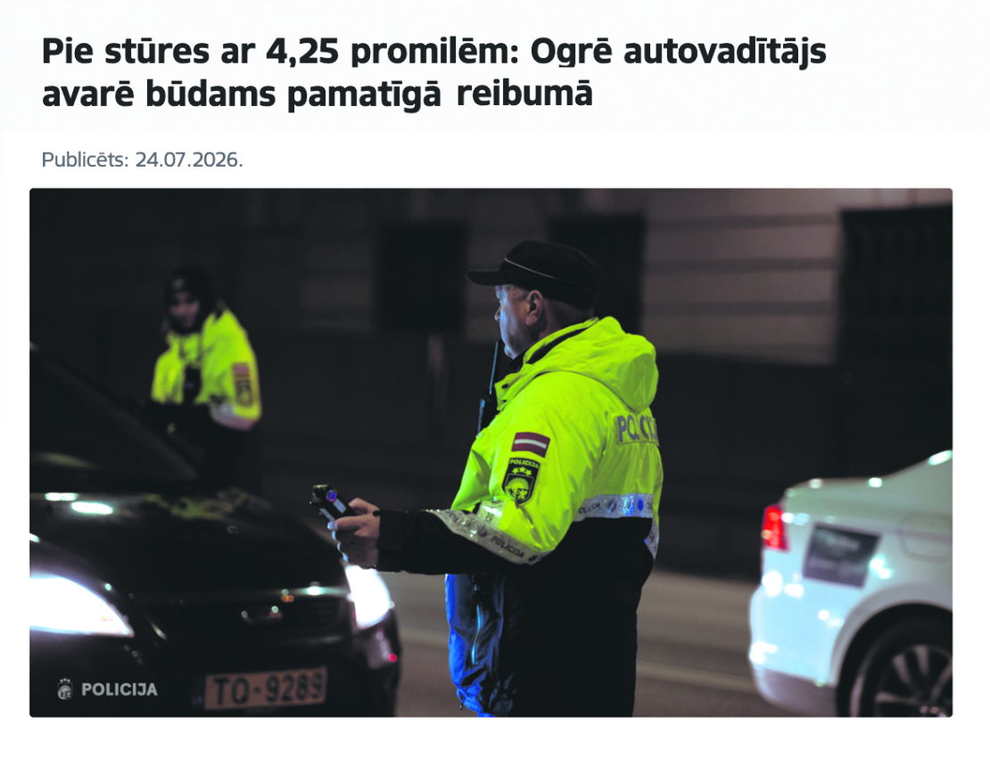 Policija, informējot par reģistrēto negadījumu, ziņoja ka autovadītāja reibumam bijis viens no augstākajiem fiksētajiem rādītājiem šogad Rīgas reģionā.