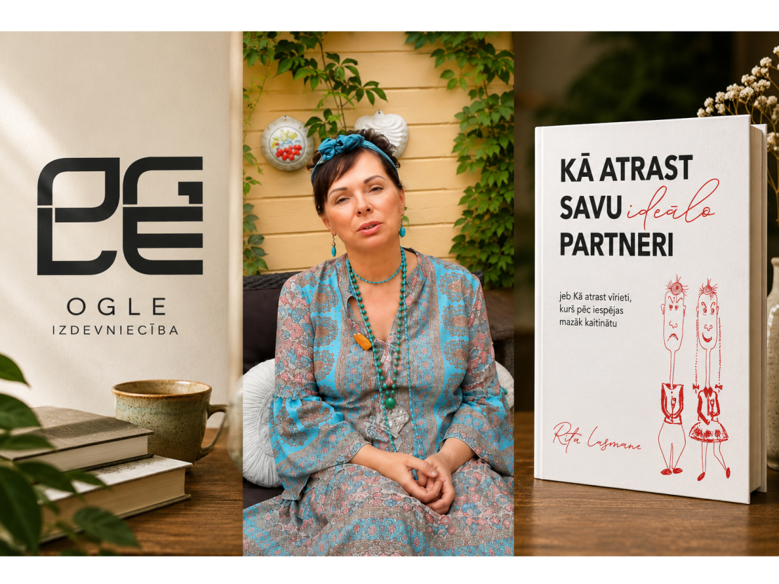 Izdevniecība "Ogle" laiž klajā savu pirmo grāmatu — Ritas Lasmanes "Kā atrast savu ideālo partneri".