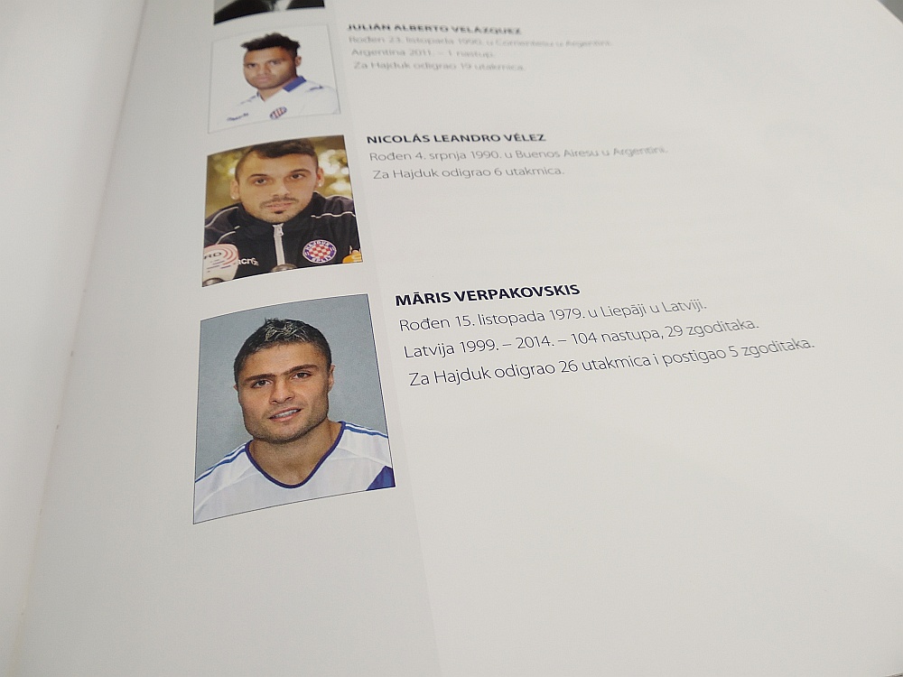"Hajduk" vēstures grāmatā, kas fanu veikalā ir viena no dārgākajām precēm un maksā teju 70 eiro, sava vieta arī Mārim Verpakovskim.