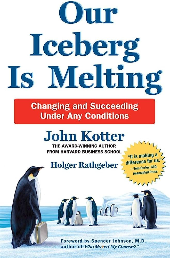 Džona Kotera grāmata "Mūsu aisbergs kūst".