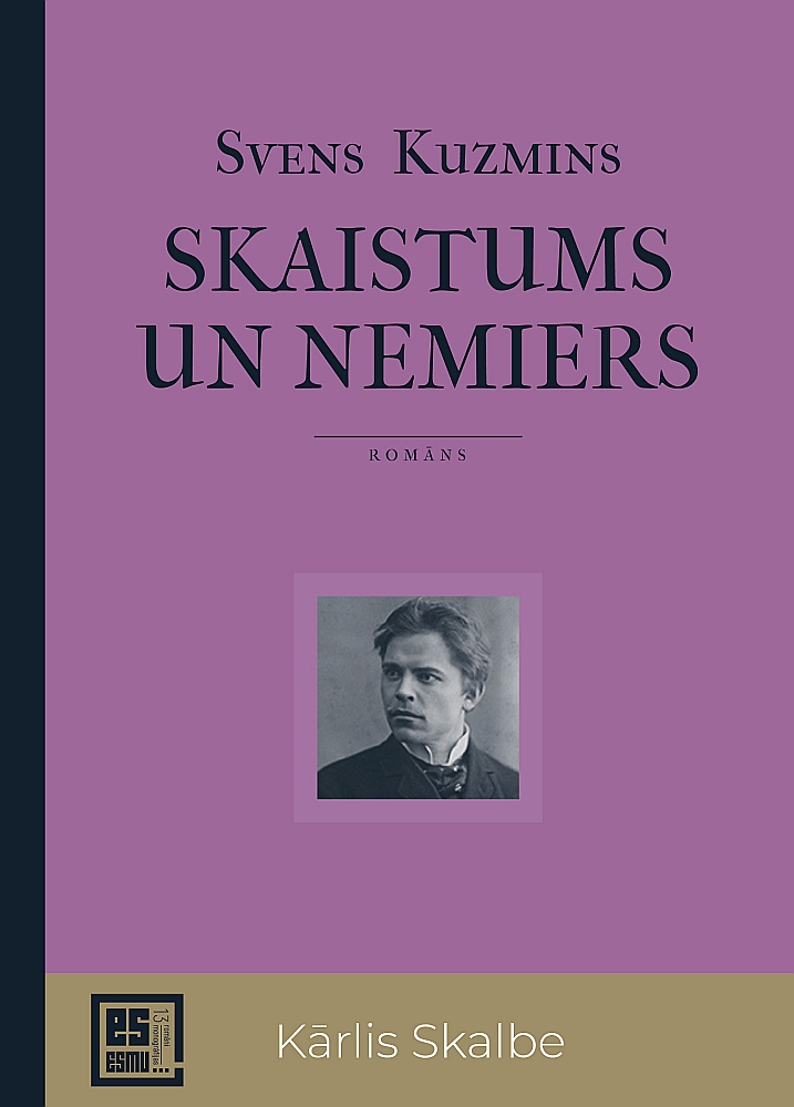 Svena Kuzmina “Skaistums un nemiers” grāmatas vāks.