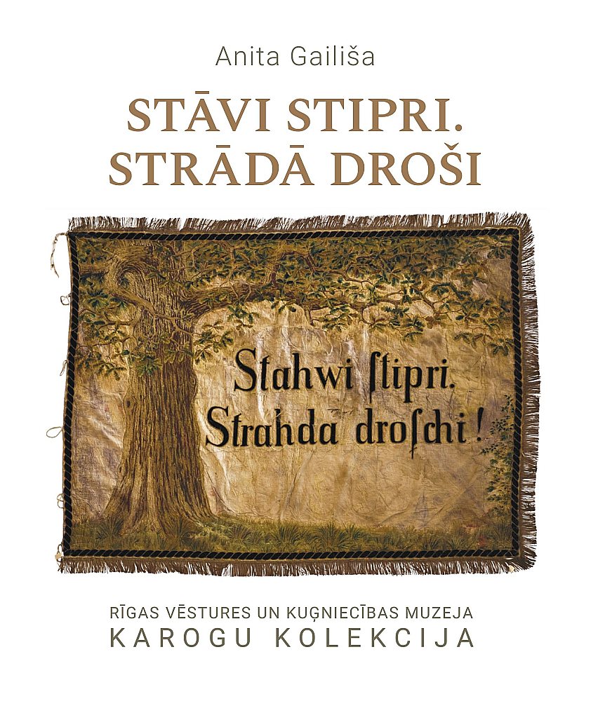Anita Gailiša, "Stāvi stipri, strādā droši". 