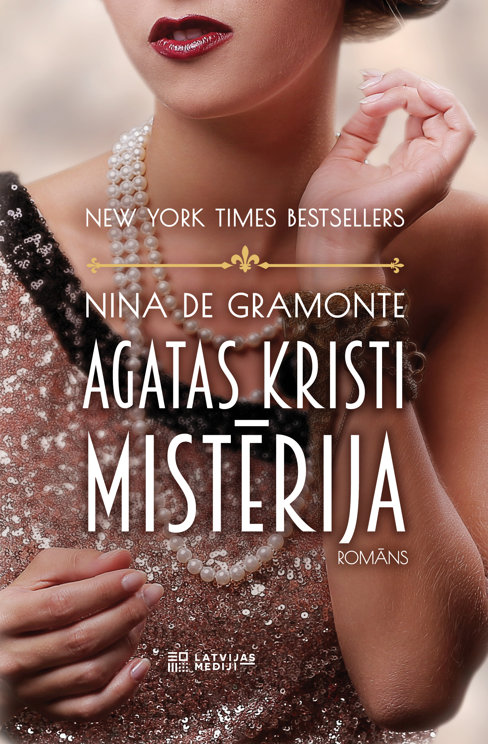 Ninas de Gramontes romāns “Agatas Kristi mistērija”.