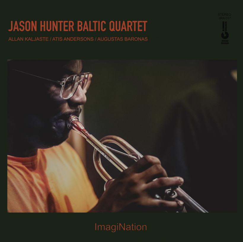 Džeisona Hantera Baltijas kvarteta (Jason Hunter Baltic Quartet) skaņuplate "ImagiNation".