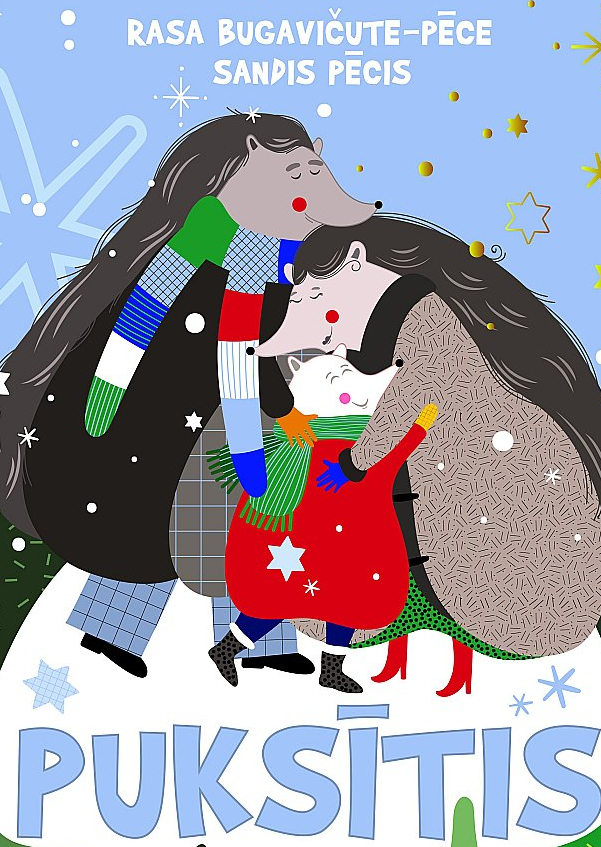 Rasa Bugavičute-Pēce, Sandis Pēcis, "Puksītis".