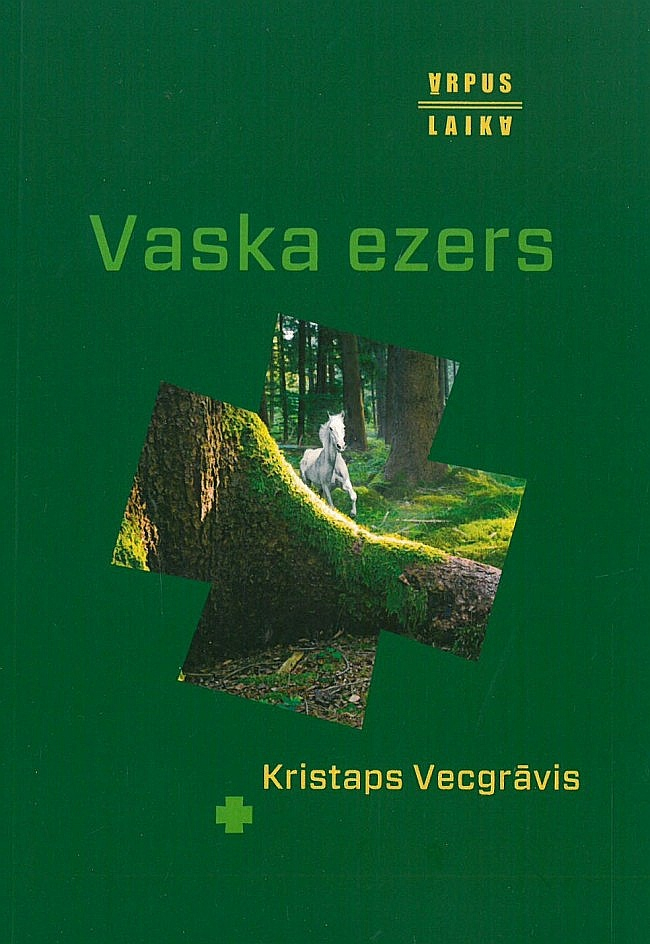 Kristaps Vecgrāvis. "Vaska ezers". "Literatūras kombains".