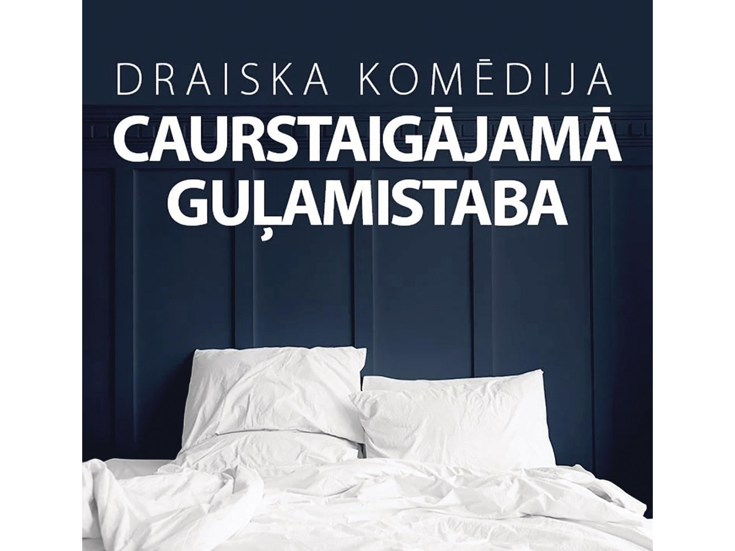 "Caurstaigājamā guļamistaba"